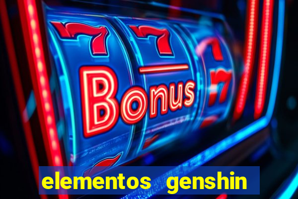 elementos genshin impact fraquezas